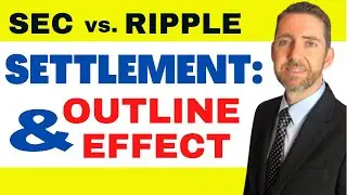 Attorney Hogan Discusses what an SEC v. Ripple SETTLEMENT Would Look Like and the Effect on XRP!