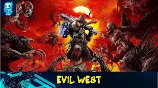 Выживаем в Evil West