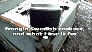 Trangia swedish cookset and what i use it for