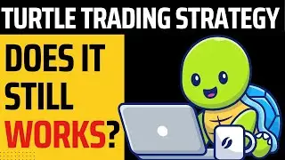 Decoding the $100 MILLION Strategy: BACKTESTING Turtle Trading Strategy