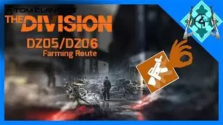The Division | Dark Zone Farming Route (DZ05-06)