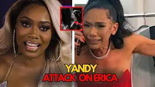 CAUGHT ON CAMERA 🎥 Yandy ATTACKS Erica After Mendeecees Betrayal!