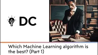 Data Science Interview Question : Best Machine Learning Algorithm (Part 1)