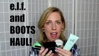 ELF and BOOTS HAUL!