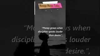 Control Desire, Grow Money