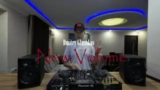 Dmitry Glushkov - New Volume 004