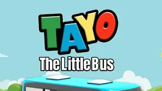 TAYO THE LITTLE BUS - Main Theme By Iconix &  Seung Jun SHin | EBS