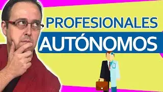 🩺 PROFESIONALES Autónomos, tipo de AUTÓNOMOS, retención IRPF facturas, cotización RETA, requisitos 💥