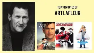 Art LaFleur Top 10 Movies of Art LaFleur| Best 10 Movies of Art LaFleur
