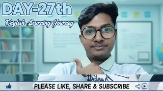 My English is Changing! 🚀 Day 27: Learning Journey Update
