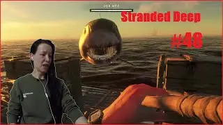 Stranded Deep 🦈 Let&acute;s play #048 // AUF EIN NEUES !