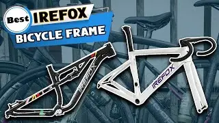Top 3 IREFOX Bicycle Frame 2026 |  Aliexpress