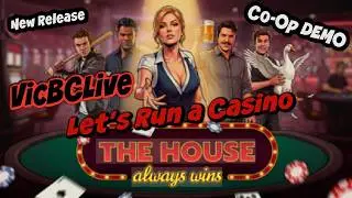 The House Always Wins Demo First Look #thehousealwayswins #simulator #gaming #coop