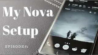 Best Nova Launcher Full Setup 2017 #1