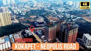 Kokapet-Neopolis Road : Exploring Latest Progress || Hyderabad Real Estate