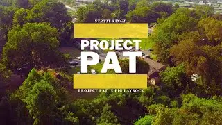 STR33T KINGZ, Project Pat, Big Layrock - (Official Project Pat Video Trailer)