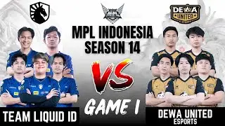 TLID VS DEWA | TEAM LIQUID ID vs DEWA UNITED ESPORTS GAME 1 | MPL ID S14 | ENGLISH - Week 3 Day 2