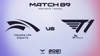 HLE vs T1 | 2021 LCK Summer Highlights Match 89