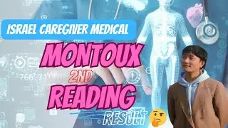 Israel Caregiver Medical Montoux Test Result Day🤔 Israel New Update #israelcaregiver  #mannbantawa
