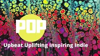 Upbeat Uplifting Inspiring Indie Pop