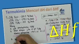 Termokimia Mencari Delta H dari Hf