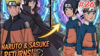 What if Naruto and Sasuke Time travelled to the past with their Future Memories P - 26