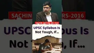 UPSC Syllabus is NOT Tough, If...UPSC: Big, Not Tough! The Truth About Cracking the Exam!