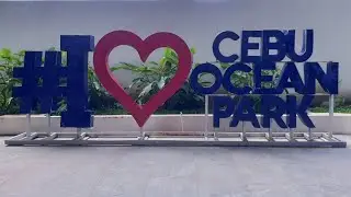 Cebu Ocean Park | Marjun TV
