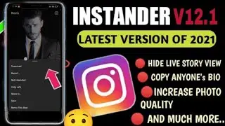 INSTANDER Latest Version Of 2021 V12.1 Download and🔥 - Amazing Features!