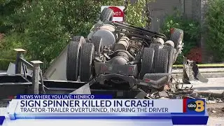 Henrico sign spinner dead after tractor-trailer flips, pins him