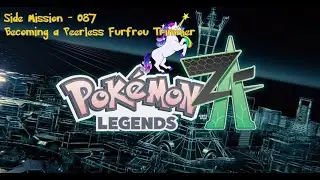 Let's Play - Pokemon Legends Z-A - Side 087 - Becoming a Peerless Furfrou Trimmer - Team Loonicorn