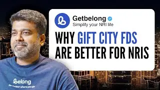 GIFT City FDs for NRIs Explained | Tax Free | UAE | Belong