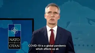 NATO Secretary General message of solidarity to NATO troops and staff, 19 MAR 2020