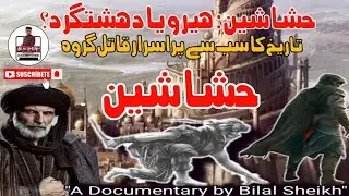 Hashashin Kon Thy? | A Secret Assassin Group | Hero or Terrorist?