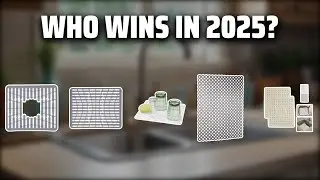 The Top 5 Best Rubber Sink Mat in 2025 - Must Watch Before Buying!
