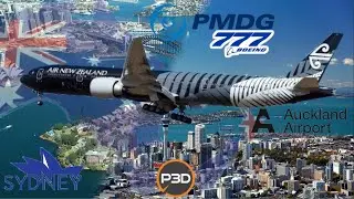 Vatsim Pacific Cross the Ditch. PMDG 777-300ER Prepar3d for Sydney to Auckland