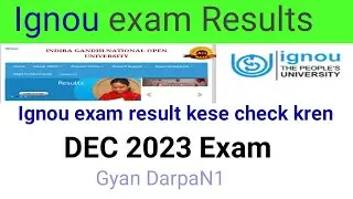 Ignou exam results dec 2022/23/