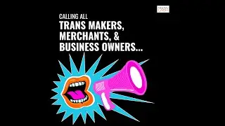 Trans Business Owners: Be Featured on TransLash Podcast with Imara Jones!