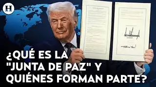 &iexcl;Nace el rival de la ONU! Trump presenta su Junta de Paz; estos son los pa&iacute;ses miembros