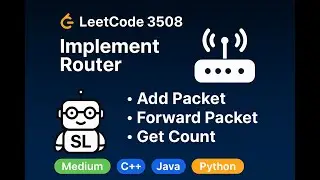 LeetCode 3508 | Implement Router | Data Structures & Time Complexity Explained in C++/Python/Java