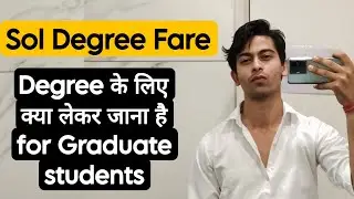 Du Sol Degree For 2022 Batch students| What to take for the degree for Graduate students| Sol du