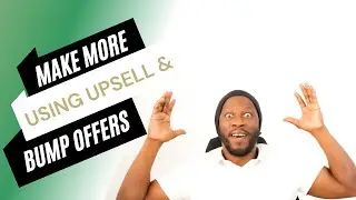 Making More Using Upsell and Bump offers | Joel Levia
