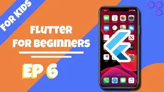 Flutter for Kids !!!! Module 1, Episode 6: Cumbersome Code