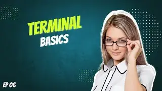 Ethical Hacking Terminal Basics | EP 06