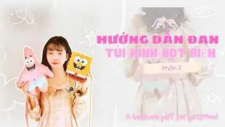 #70 (Phần 2) Hướng dẫn kh&acirc;u t&uacute;i tự đan EBI HANDMADE h&igrave;nh bọt biển dễ thương
