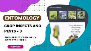 Crop Insect & Pests - 3 | Agri Entomology | MCQs from Arun Katyayan Book #agriculture #entomology