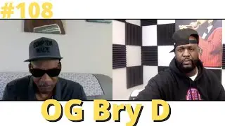 Getting Down To The Facts feat. Compton OG Bry D From Carver Park