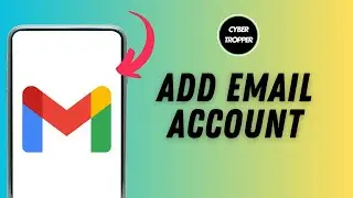 How to Add Email Account to Gmail App