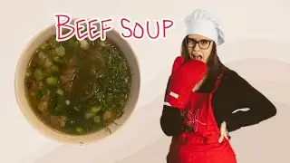 The most delicious beef soup in winter!