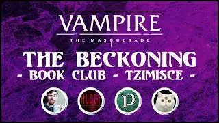 The Beckoning Book Club - Tzimisce Clan Novel
